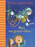 Couverture Moi, ma grand-mère… ()
