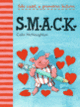 Couverture S.M.A.C.K. (Colin McNaughton)