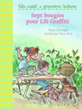 Couverture Sept bougies pour Lili Graffiti ()