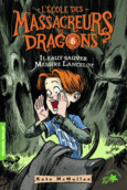 Couverture Il faut sauver Messire Lancelot! ()