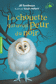 Couverture La chouette qui avait peur du noir (Jill Tomlinson)
