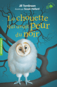Couverture La chouette qui avait peur du noir ()