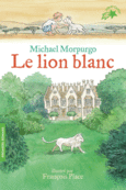 Couverture Le lion blanc ()