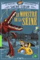 Couverture Le monstre de la Seine (Amélie Sarn)
