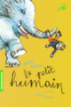 Couverture Le petit humain (Alain Serres)