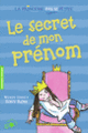 Couverture Le secret de mon prénom (Wendy Finney)