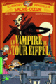 Couverture Le vampire de la Tour Eiffel (Amélie Sarn)