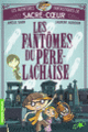 Couverture Les fantômes du Père Lachaise (Amélie Sarn)