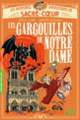Couverture Les Gargouilles de Notre-Dame (Amélie Sarn)