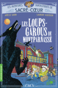 Couverture Les Loups-garous de Montparnasse ()