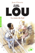 Couverture Little Lou, la route du Sud ()
