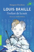 Couverture Louis Braille, l'enfant de la nuit ()