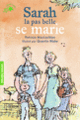 Couverture Sarah la pas belle se marie (Patricia MacLachlan)