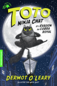 Couverture Toto Ninja chat et l'évasion du cobra royal ()