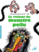 Couverture Le retour du monstre poilu (Henriette Bichonnier)