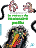 Couverture Le retour du monstre poilu () Couverture Le retour du monstre poilu ()