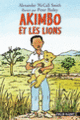 Couverture Akimbo et les lions (Alexander McCall Smith)