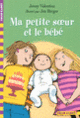 Couverture Ma petite sœur et le bébé (Jenny Valentine)