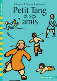 Couverture Petit Tang et ses amis ()