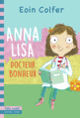 Couverture Anna Lisa, docteur Bonheur (Eoin Colfer)