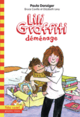 Couverture Lili Graffiti déménage (,Paula Danziger,Elizabeth Levy)