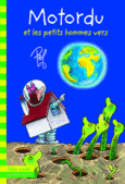 Couverture Motordu et les petits hommes vers ()