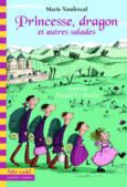 Couverture Princesse, dragon et autres salades ()