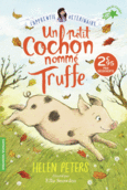 Couverture Un petit cochon nommé Truffe ()