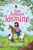 Couverture Trois histoires de Jasmine ()