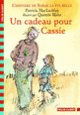Couverture Un cadeau pour Cassie (Patricia MacLachlan)