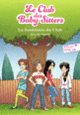 Couverture La fondation du Club (Ann M. Martin)