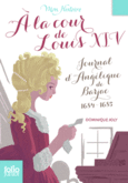 Couverture À la cour de Louis XIV ()