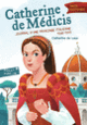 Couverture Catherine de Médicis (Catherine de Lasa)