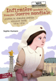 Couverture Infirmière pendant la Première Guerre mondiale ()