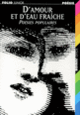 Couverture D'amour et d'eau fraîche (Collectif(s) Collectif(s))