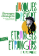 Couverture Étranges étrangers et autres poèmes (Jacques Prévert)