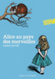 Couverture Alice au pays des merveilles (Lewis Carroll)
