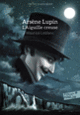 Couverture Arsène Lupin, L'Aiguille creuse (Maurice Leblanc)
