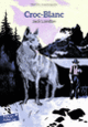 Couverture Croc-Blanc (Jack London)