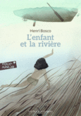 Couverture L'enfant et la rivière ()