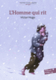 Couverture L'Homme qui rit - Version abrégée (Victor Hugo)