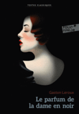 Couverture Le parfum de la dame en noir ()