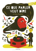 Couverture Ce que parler veut dire ()