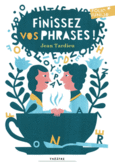 Couverture Finissez vos phrases! ()