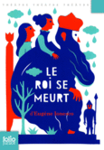 Couverture Le roi se meurt ()