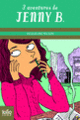 Couverture Trois aventures de Jenny B. (Jacqueline Wilson)
