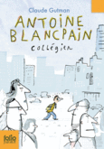 Couverture Antoine Blancpain, collégien ()
