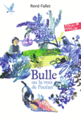 Couverture Bulle ou la voix de l'océan ()
