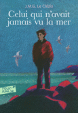 Couverture Celui qui n'avait jamais vu la mer/Lamontagne du dieu vivant ()