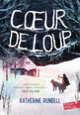 Couverture Cœur de loup (Katherine Rundell)